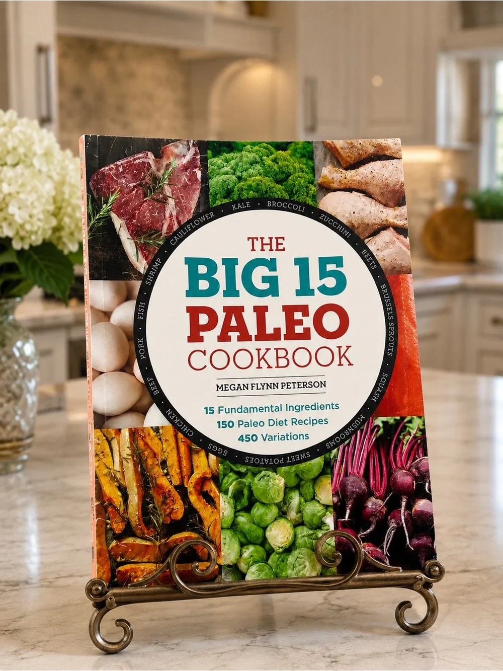Big 15 Paleo Cookbook | 150 Paleo Recipes | 450 Variations